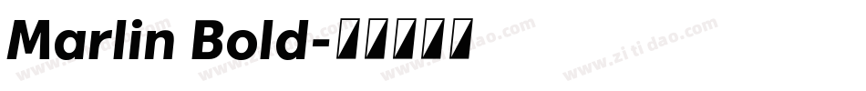 Marlin Bold字体转换